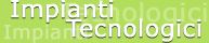 Impianti tecnologici